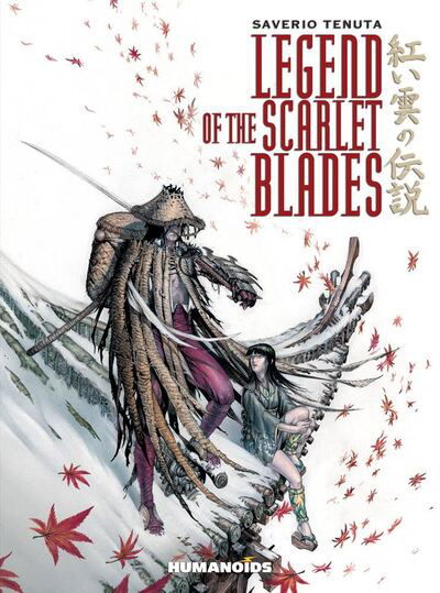 Cover for Saverio Tenuta · Legend of the Scarlet Blades (Hardcover Book) (2016)