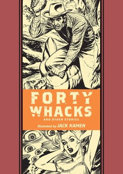 Cover for Al Feldstein · Forty Whacks &amp; Other Stories (Hardcover bog) (2015)