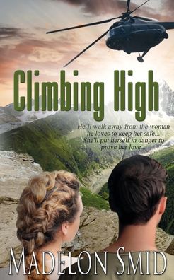 Cover for Madelon Smid · Climbing High (Paperback Book) (2013)