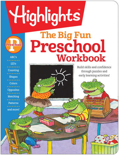 Cover for Highlights Learning · Preschool Big Fun Workbook: 256-Page Preschool Activity Book Full of Preschool Math, Language Arts, Writing Practice, Shapes Practice, Puzzles and More - Highlights Big Fun Activity Workbooks (Paperback Book) (2017)