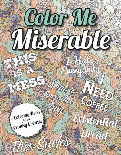 Cover for Racehorse Publishing · Color Me Miserable (Book) (2016)