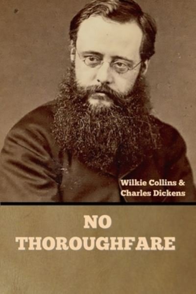 Cover for Wilkie Collins · No Thoroughfare (Paperback Bog) (2022)