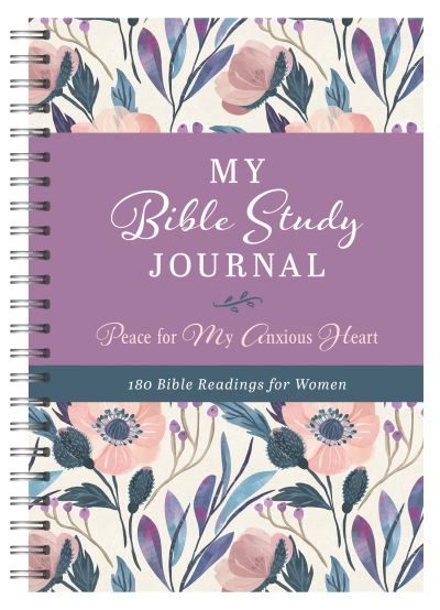 Cover for Donna K Maltese · My Bible Study Journal: Peace for My Anxious Heart (Hardcover Book) (2021)