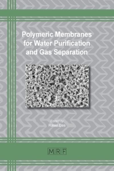 Cover for Rasel Das · Polymeric Membranes for Water Purification and Gas Separation (Paperback Book) (2021)