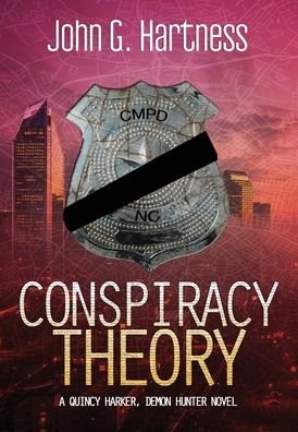 Cover for John G Hartness · Conspiracy Theory (Hardcover Book) (2020)