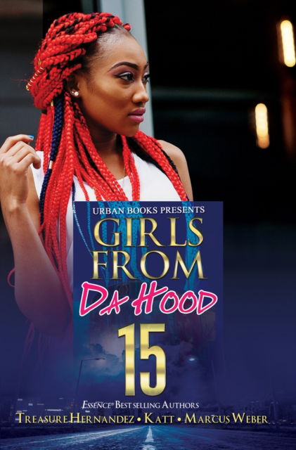 Cover for Treasure Hernandez · Girls from Da Hood 15 (Taschenbuch) (2024)