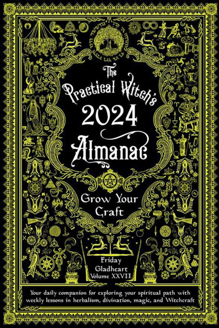 Cover for Friday Gladheart · Practical Witch's Almanac 2024: Growing Your Craft (Pocketbok) (2023)