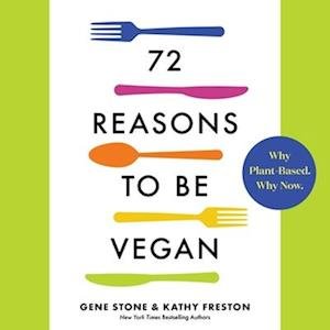 Cover for Gene Stone · 72 Reasons to Be Vegan (CD) (2021)