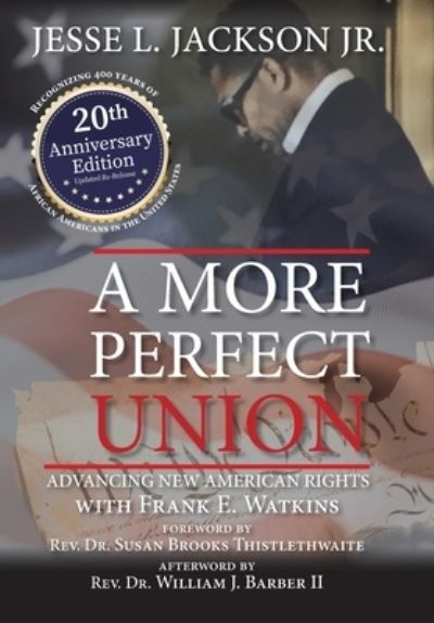 Cover for Jr Jesse L Jackson · A More Perfect Union (Hardcover Book) (2021)