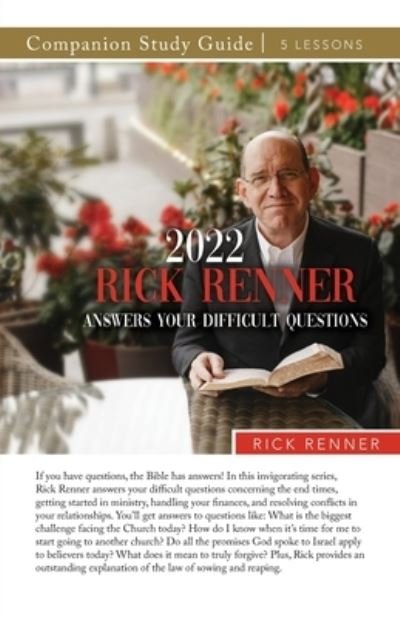 Cover for Rick Renner · 2022 Rick Renner Answers Your Difficult Questions Study Guide (Taschenbuch) (2022)