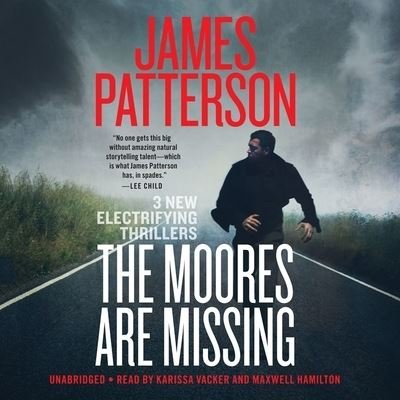 Cover for James Patterson · The Moores Are Missing (CD) (2023)
