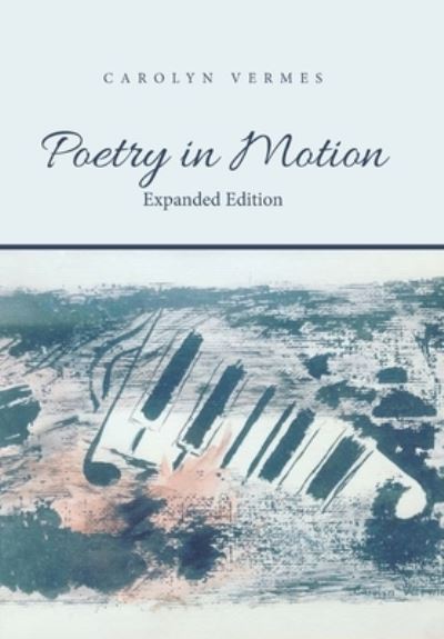 Cover for Carolyn Vermes · Poetry in Motion (Book) (2022)