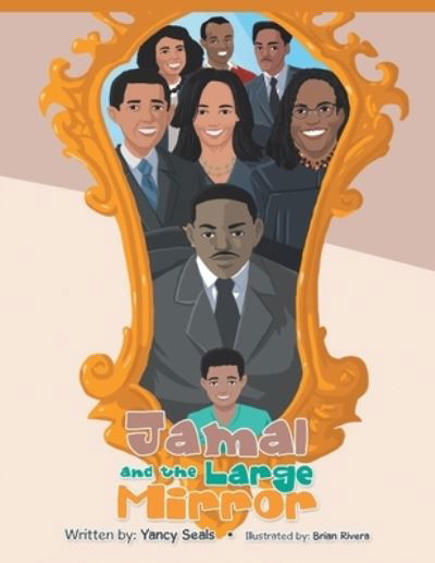 Cover for Yancy Seals · Jamal and the Large Mirror (Book) (2022)
