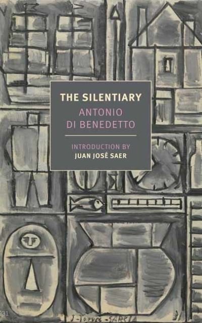 Cover for Antonio di Benedetto · The Silentiary (Paperback Book) (2022)
