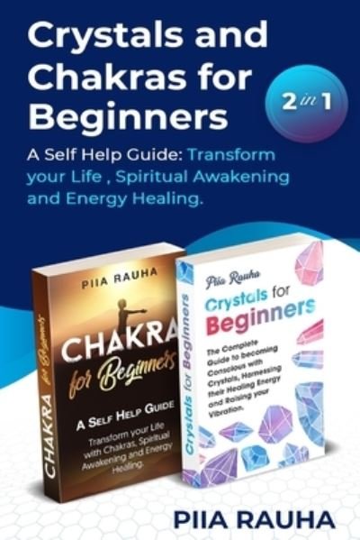 Cover for Piia Rauha · Crystals And Chakras for Beginners (Paperback Bog) (2019)