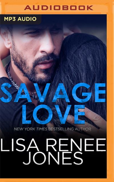 Cover for Lisa Renee Jones · Savage Love (CD) (2020)