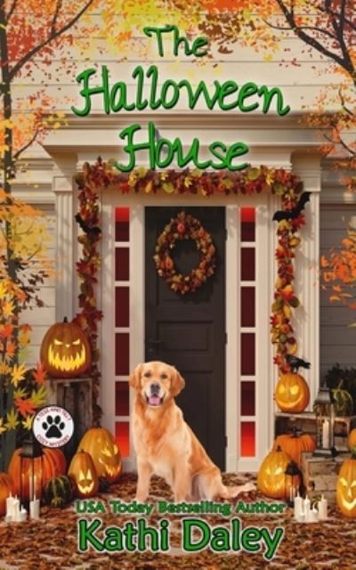 The Halloween House - Kathi Daley - Books - Createspace Independent Publishing Platf - 9781719407625 - July 7, 2018