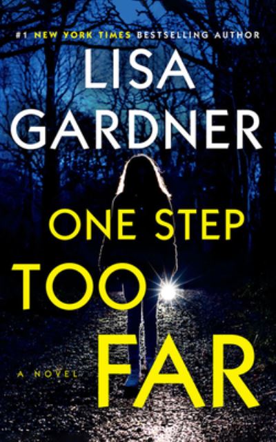 Cover for Lisa Gardner · One Step Too Far (CD) (2022)