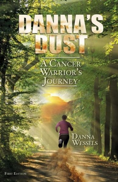 Cover for Danna Wessels · Danna's Dust (Paperback Book) (2018)