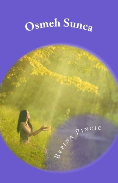 Cover for Bepina Pincic · Osmeh Sunca (Paperback Book) (2018)