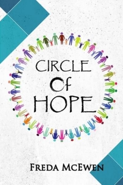 Cover for Freda Susan McEwen · Circle of Hope (Taschenbuch) (2018)
