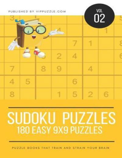 Cover for Vip Puzzle · Sudoku Puzzles - 180 Easy 9x9 Puzzles (Taschenbuch) (2018)