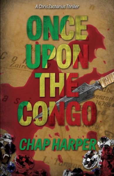 Cover for Chap Harper · Once Upon the Congo (Paperback Book) (2015)