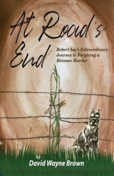 Cover for David Wayne Brown · At Road's End (Paperback Book) (2021)