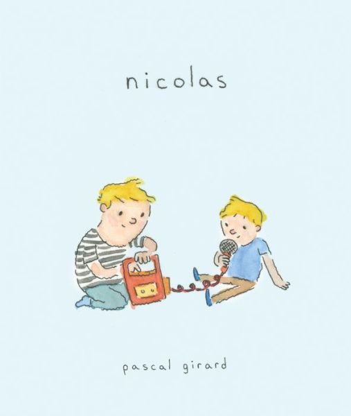 Nicolas - Pascal Girard - Books - Drawn and Quarterly - 9781770462625 - October 11, 2016