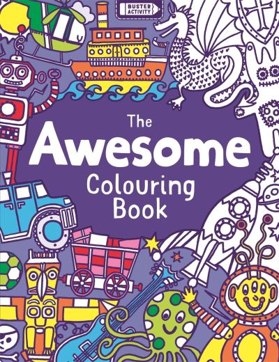 Cover for Jessie Eckel · The Awesome Colouring Book (Paperback Book) (2021)