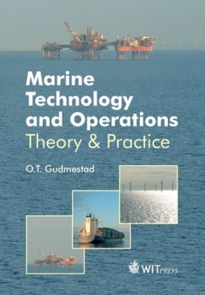 Cover for O. T. Gudmestad · Marine Technology and Operations (Paperback Book) (2015)