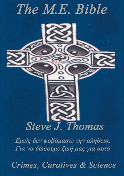 Cover for Steve Thomas · The M.E. Bible (Paperback Book) (2017)