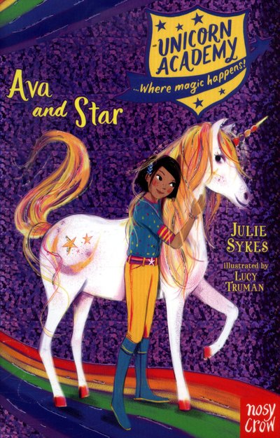 Cover for Julie Sykes · Unicorn Academy: Ava and Star - Unicorn Academy: Where Magic Happens (Paperback Book) (2018)