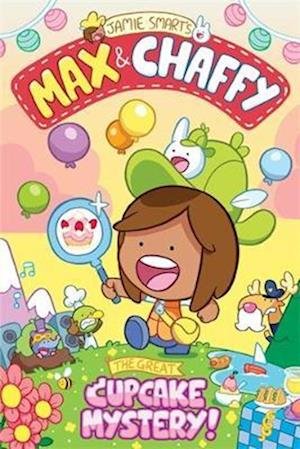 Cover for Jamie Smart · Max and Chaffy 2: The Great Cupcake Mystery (Pocketbok) (2023)