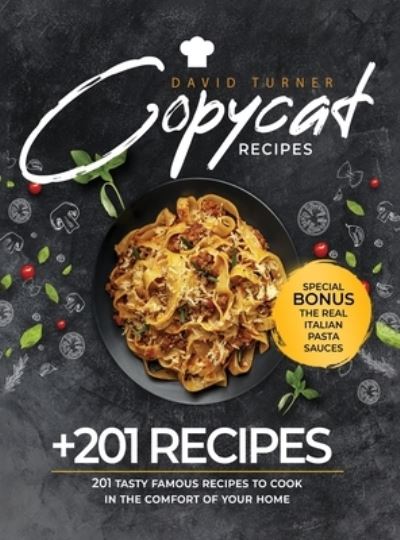 Cover for David Turner · Copycat Recipes (Hardcover Book) (2020)