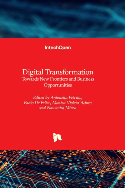 Cover for Antonella Petrillo · Digital Transformation: Towards New Frontiers and Business Opportunities (Hardcover Book) (2022)