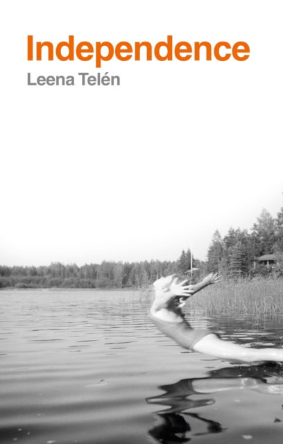 Cover for Leena Telen · Independence (Paperback Book) (2024)