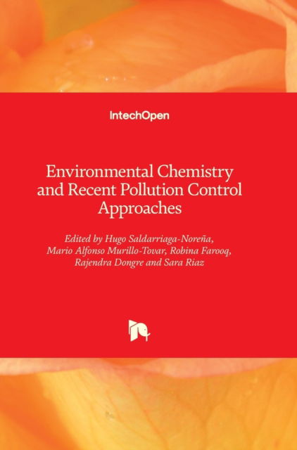 Cover for Hugo Saldarriaga-Norena · Environmental Chemistry and Recent Pollution Control Approaches (Hardcover Book) (2019)