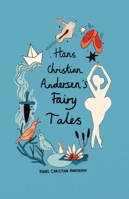 Cover for Hans Christian Andersen · Hans Christian Andersen Fairy Tales (Collector's Edition) - Wordsworth Collector's Editions (Innbunden bok) (2024)