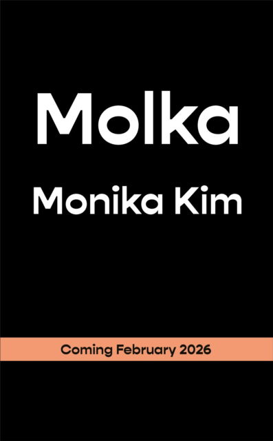 Cover for Monika Kim · Molka (Hardcover Book) (2026)