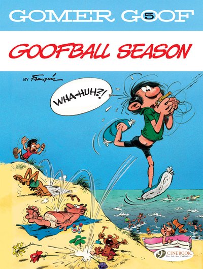 Gomer Goof Vol. 5: Goofball Season - Andre Franquin - Livros - Cinebook Ltd - 9781849184625 - 31 de outubro de 2019