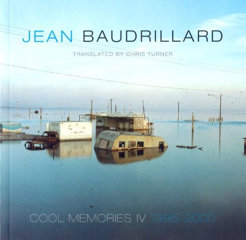 Cool Memories IV: 1995-2000 - Jean Baudrillard - Livros - Verso Books - 9781859844625 - 17 de julho de 2003