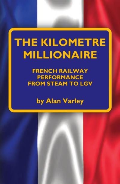 Cover for Alan Varley · The Kilometre Millionaire (Inbunden Bok) (2020)