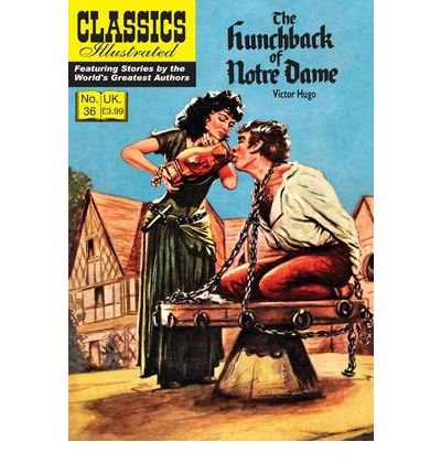 Cover for Victor Hugo · Hunchback of Notre Dame, The - Classics Illustrated (Taschenbuch) [UK First Ed. edition] (2011)
