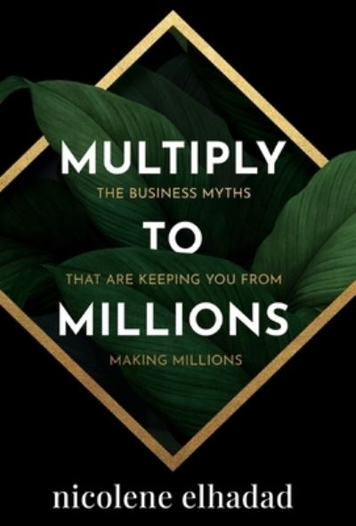 Cover for Nicolene Elhadad · Multiply to Millions (Paperback Book) (2022)