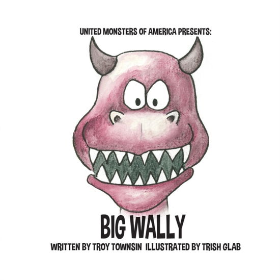 Cover for Amazon Digital Services LLC - KDP Print US · Big Wally (Paperback Book) (2021)