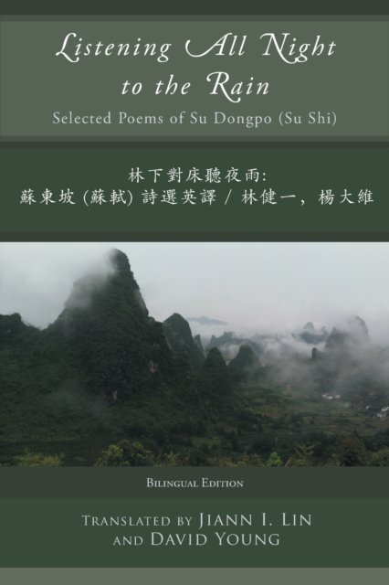 Cover for Su Dongpo · Listening All Night to the Rain: Selected Poems of Su Dongpo (Su Shi) (Taschenbuch) (2020)