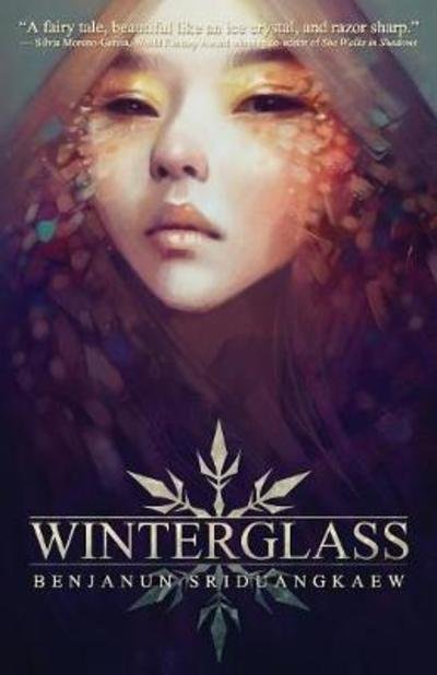 Cover for Benjanun Sriduangkaew · Winterglass (Pocketbok) (2017)