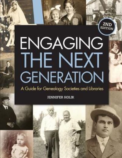 Cover for Jennifer Holik · Engaging the Next Generation (Taschenbuch) (2018)