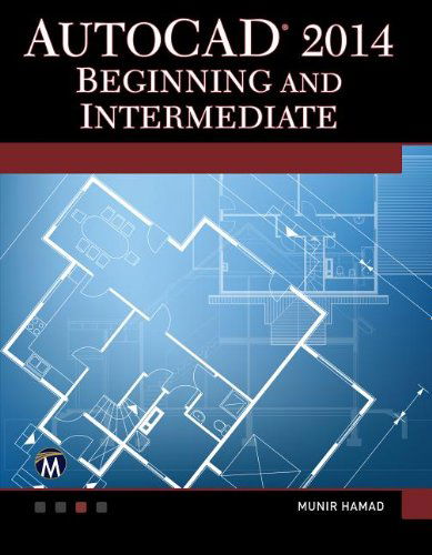 Cover for Munir  M. Hamad · AutoCAD 2014 Beginning and Intermediate (Book) [Har / Dvdr edition] (2013)